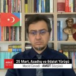 آزادلیق و عدالت یوروشو؛ اؤنمی‌ و گرکلی‌لیگی