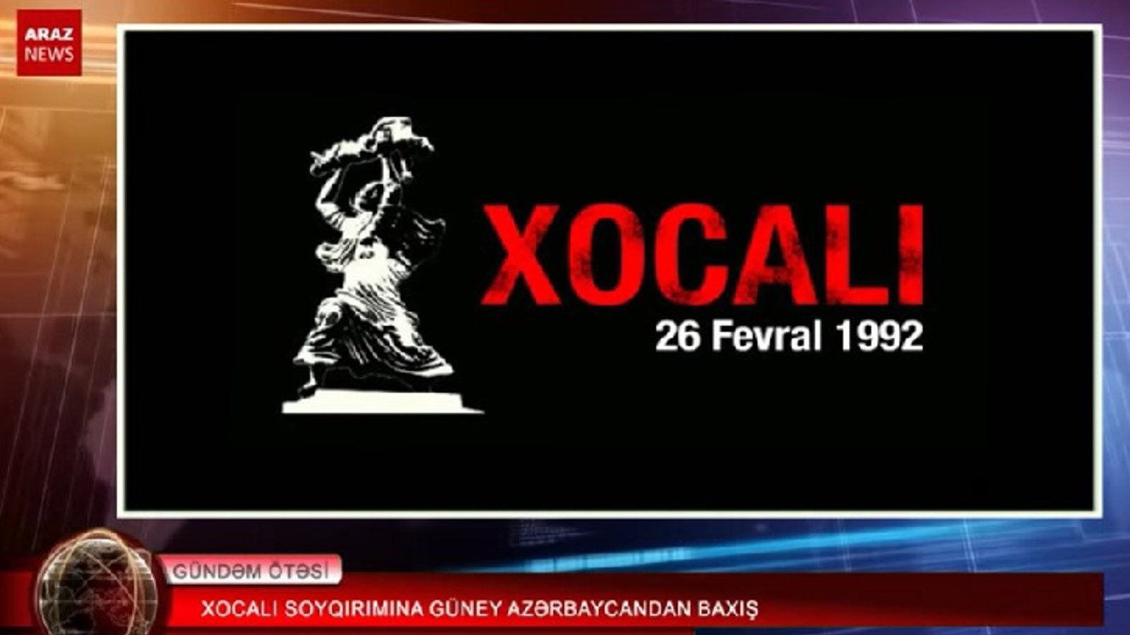 خوجالی سویقیریمینا گونئی آزربایجاندان باخیش