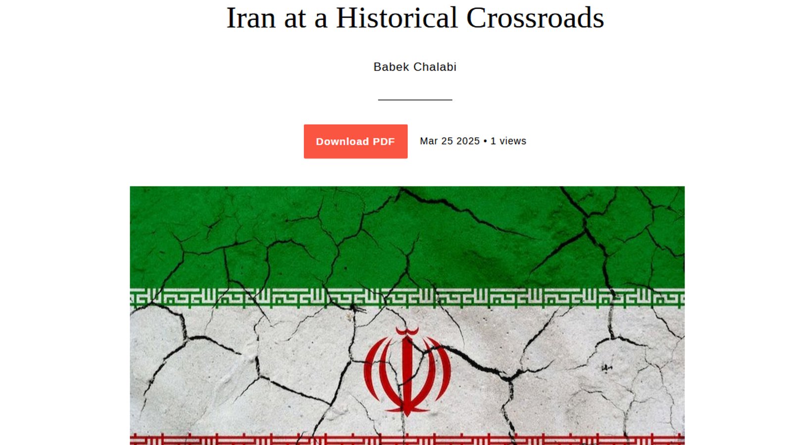 یادداشت تحلیلی بابک چلبی با عنوان "ایران در یک دوراهی تاریخی"