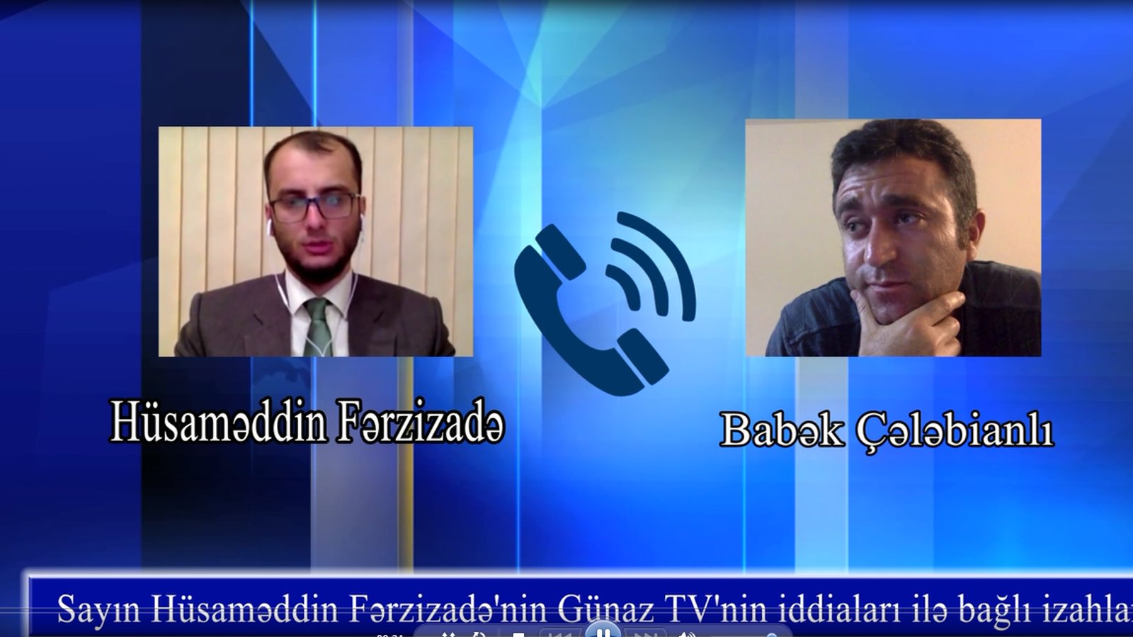 سایین حسام الدین فرضی زاده نین گوناز تی وی نین ادعالاری ایله باغلی ایضاحلاری (رسیم و فیلم)