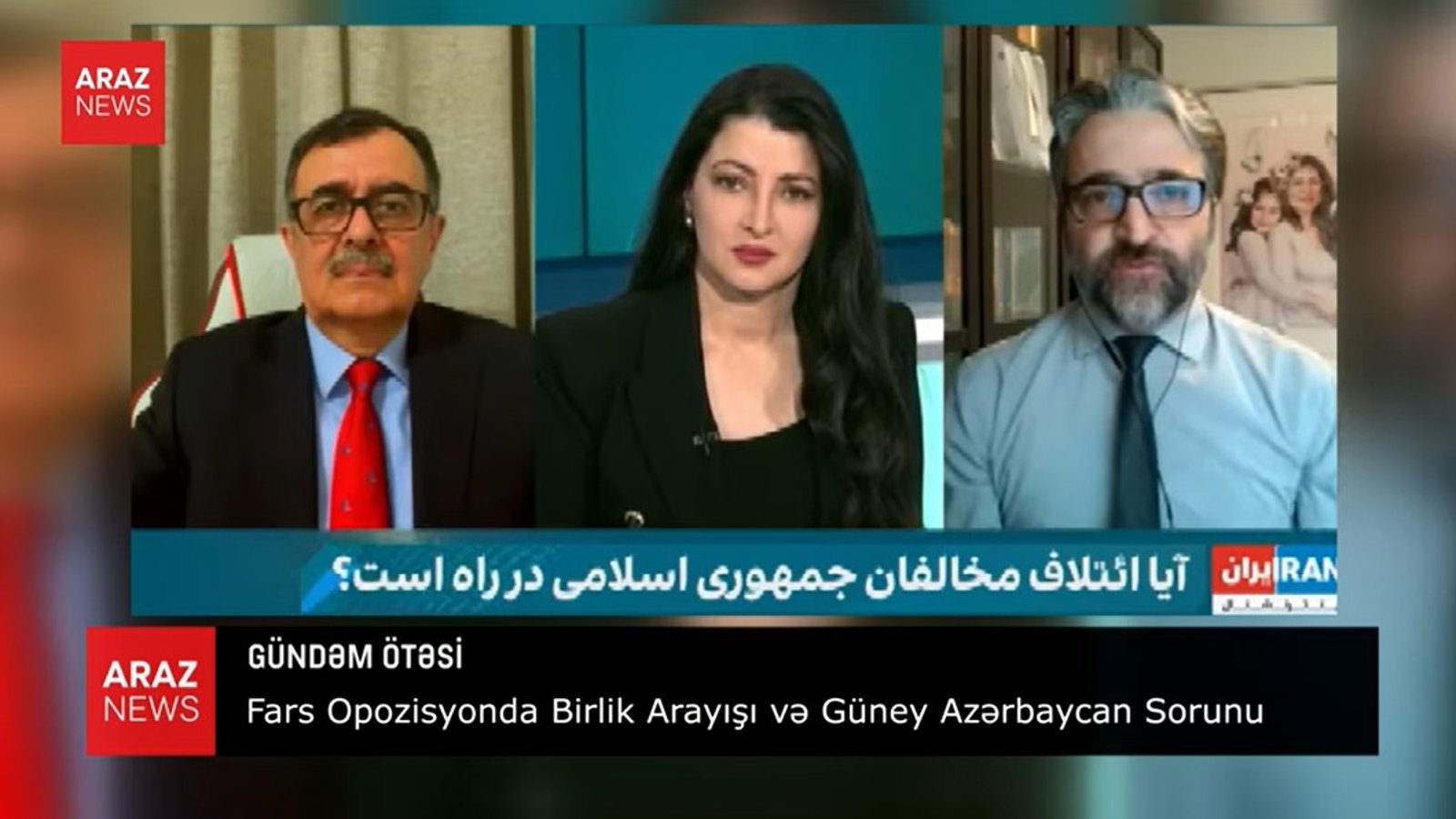 فارس اوپوزیسیونوندا بیرلیک آراییشی‌ و گونئی آزربایجان مساله‌سی