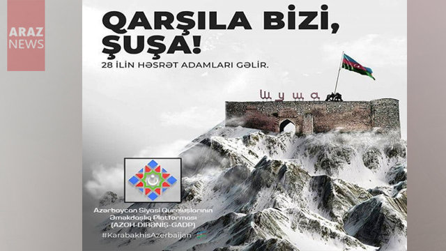شوشا نین آزادلیغی موناسیبتی ایله آزربایجان سیاسی قورولوشلاری نین امکداشلیق پلاتفورمونون تبریک مساژی‌